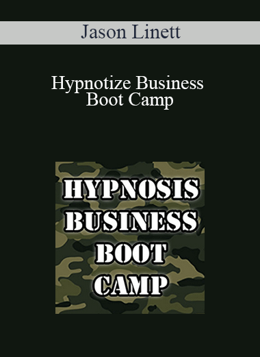 Jason Linett – Hypnotize Business Boot Camp