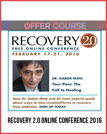 Recovery 2.0 Online Conference 2016