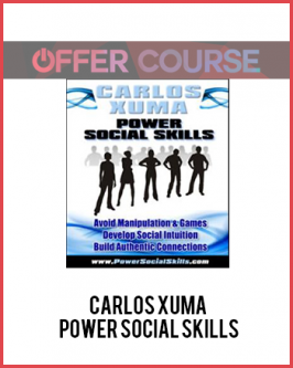 Carlos Xuma – Power Social Skills