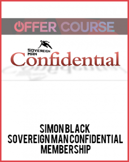 Simon Black – Sovereign Man Confidential Membership