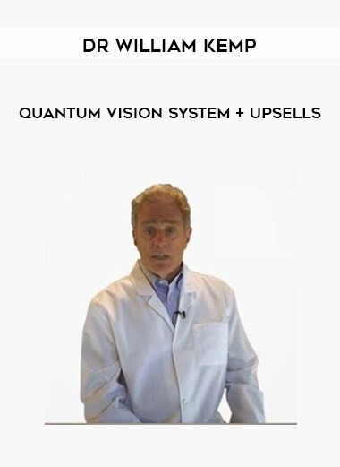 Dr William Kemp – Quantum Vision System + Upsells