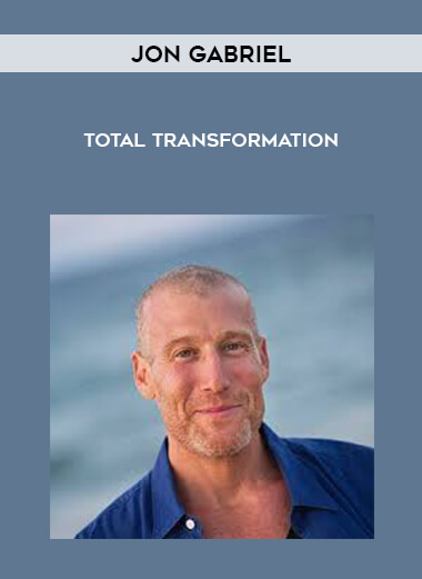 Jon Gabriel – Total Transformation