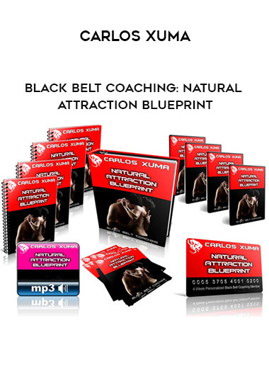 Carlos Xuma – Black Belt Coaching: Natural Attraction Blueprint