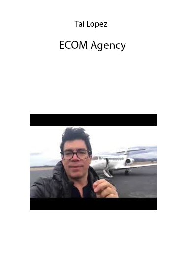 Tai Lopez – ECOM Agency