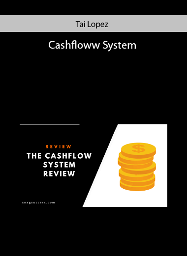 Cashfloww System by Tai Lopez