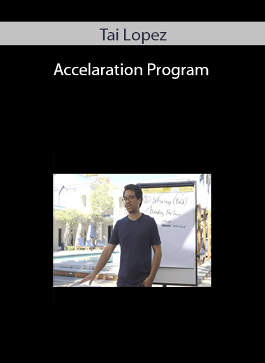 Tai Lopez – Accelaration Program