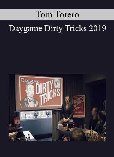 Tom Torero - Daygame Dirty Tricks 2019