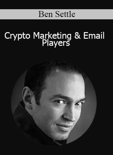 Ben Settle - Crypto Marketing & Email Players