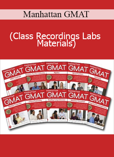 Manhattan GMAT (Class Recordings Labs Materials)