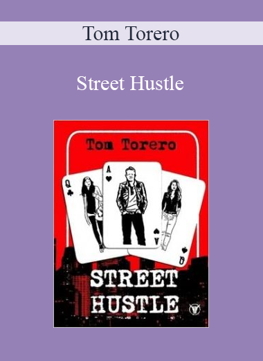 Tom Torero - Street Hustle