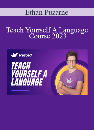 Ethan Puzarne - Teach Yourself A Language Course 2023