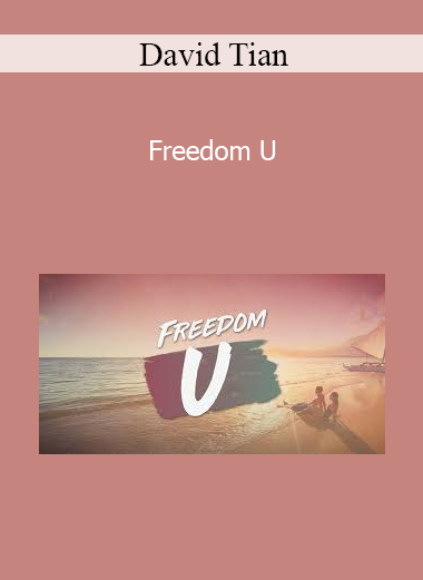 David Tian - Freedom U