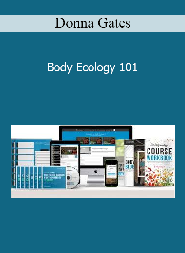 Donna Gates - Body Ecology 101